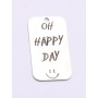 E0735-G-Tag argint 925 28*15mm Oh happy day 1 buc