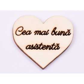 L565-Decupaj inima lemn "Cea mai buna asistenta"-5cm, 1 buc