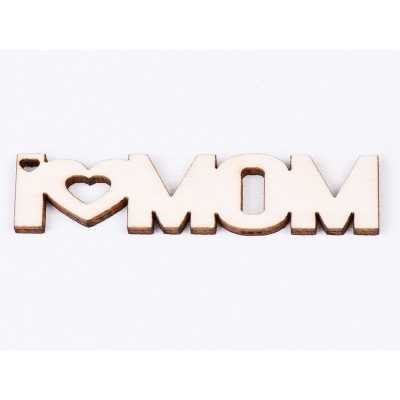 L737-Breloc din placaj "I love Mom" 7.8x1.8 cm - 1 buc