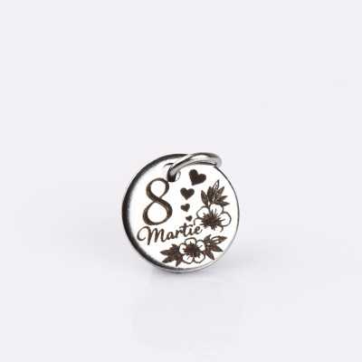 S188 - Banut gravat din inox - Martisor 8 Martie - 10mm