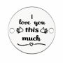 Bănuț "I Love You This Much" argint 925, 16.5 mm E0390 GS