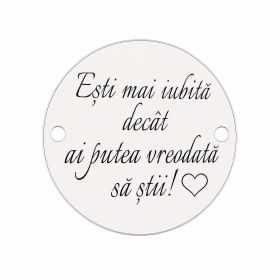 Bănuț "Ești Mai Iubită Decât Ai Putea Ști" argint 925, 16.5 mm E1612 GS