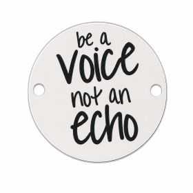 Element brățară Be a voice not an echo din argint 925, mesaj motivațional gravat 16.5 mm E1765