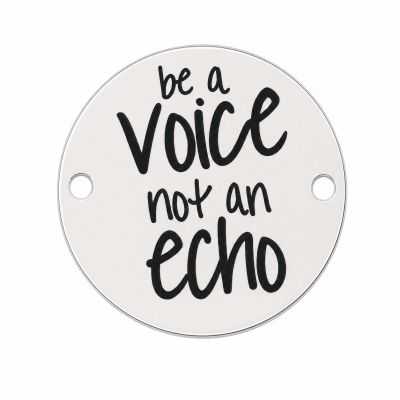 Element brățară Be a voice not an echo din argint 925, mesaj motivațional gravat 16.5 mm E1765