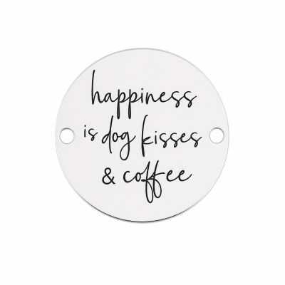 Bănuț Argint 925 "Happiness is Dog Kisses & Coffee" 16.5mm E1768