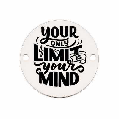 Bănuț argint 925 gravat mesajul Your only limit is your mind, Ø 16,5 mm — motivațional E1268