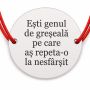 Brățară argint 925 cu bănuț mesajul romantic Ești genul de greșeală, șnur reglabil — cadou romantic B-E0798