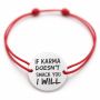 Brățară argint 925 cu bănuț mesajul If Karma doesn’t smack you, I will, șnur reglabil — cadou haios B-E1311
