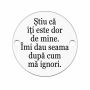 Bănuț argint 925 gravat mesaj ironic despre dor și ignorare, Ø 16,5 mm — haios E0797