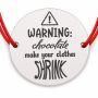 Brățară argint 925 cu bănuț mesajul Warning: chocolate make your clothes shrink, șnur reglabil — cadou haios B-E1286