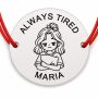 Brățară argint 925 nume gravat, ALWAYS TIRED, șnur roșu